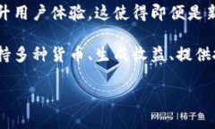 加密数字钱包App是指一种用于存储、管理和交易