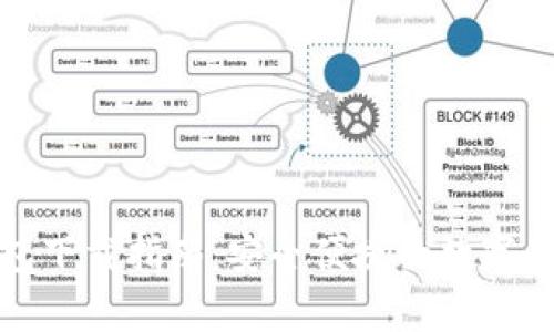 犇比特币钱包下载指南：安全便捷的数字货币存储方案