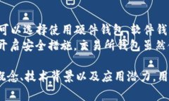 XPR虚拟币是Ripple网络上的一种数字资产，通常被